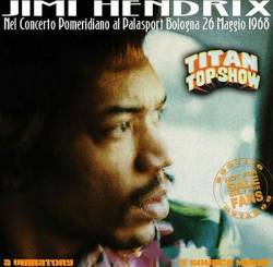 Jimi Hendrix : Titan Top Show